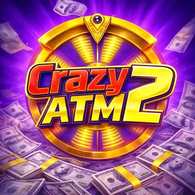 Crazy ATM 2 Slot Game bybet